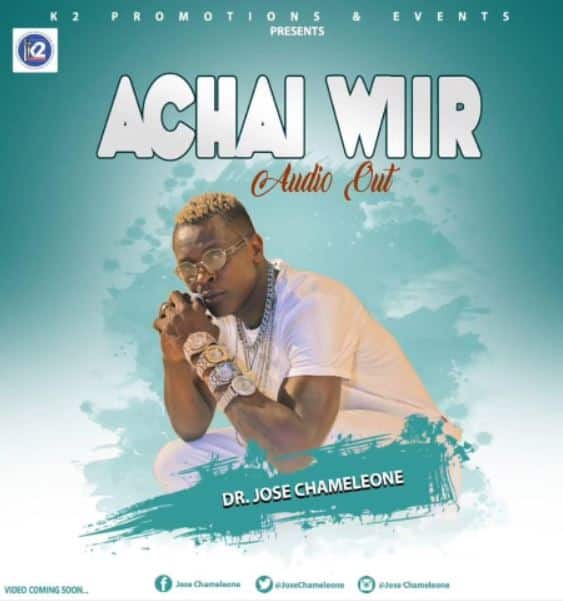 AUDIO Jose Chameleone – Achai wiir MP3 DOWNLOAD