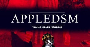 AUDIO Msodoki Young Killer – Apple DSM MP3 DOWNLOAD