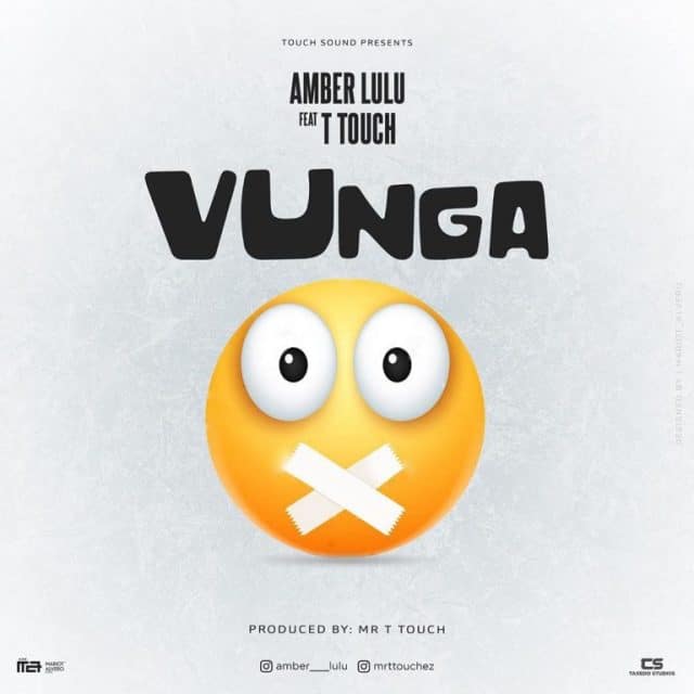 AUDIO Amber Lulu Ft T Touch - Vunga MP3 DOWNLOAD