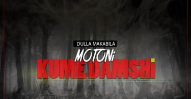 AUDIO Dulla Makabila – Motoni Kumedamshi MP3 DOWNLOAD