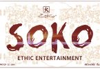 AUDIO Ethic - Soko MP3 DOWNLOAD