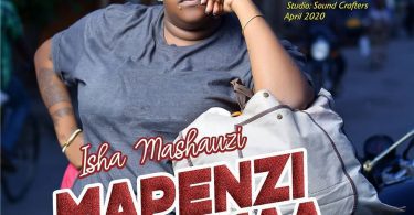 AUDIO Isha Mashauzi – Mapenzi Mshumaa MP3 DOWNLOAD