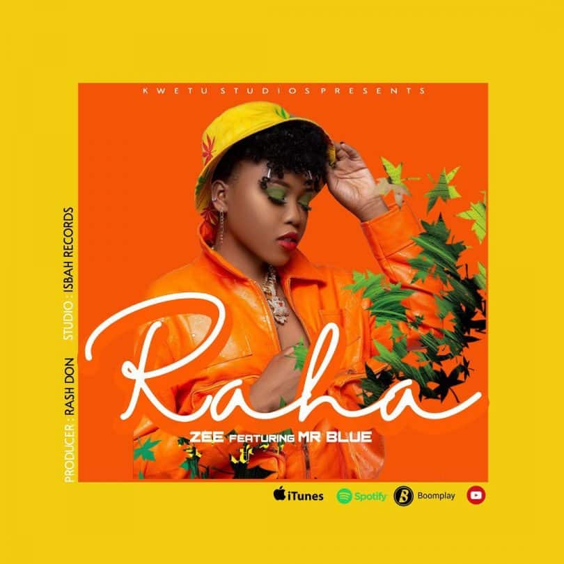 AUDIO Zee Ft Mr. Blue - Raha MP3 DOWNLOAD