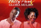 DOWNLOAD MP3 Willy Paul - Wema Ft Gloria Muliro