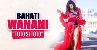 DOWNLOAD VIDEO Bahati - Wanani [TOTO SI TOTO] Mp4