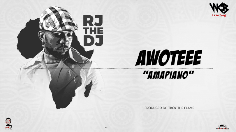 AUDIO Rj The Dj – Awoteee MP3 DOWNLOAD