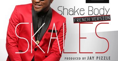 AUDIO Skales - Shake Body MP3 DOWNLOAD