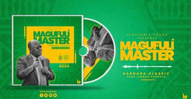 AUDIO Barnaba Classic - Magufuli Master MP3 DOWNLOAD