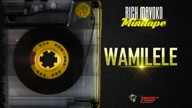 AUDIO Rich Mavoko - Wamilele MP3 DOWNLOAD