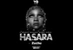 AUDIO Zuchu - Hasara MP3 DOWNLOAD