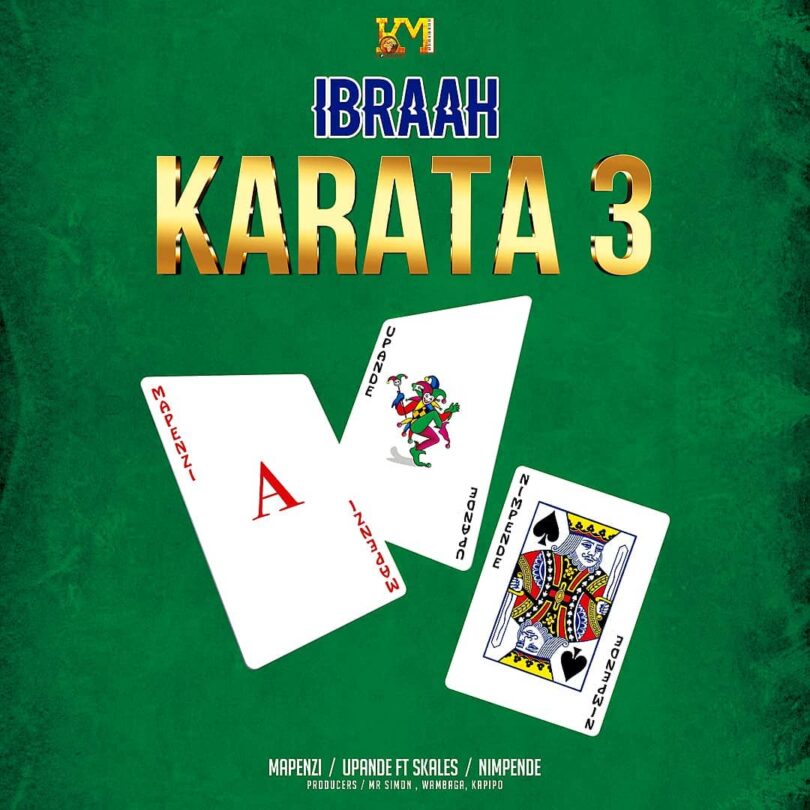 DOWNLOAD MP3 Ibraah – Karata 3