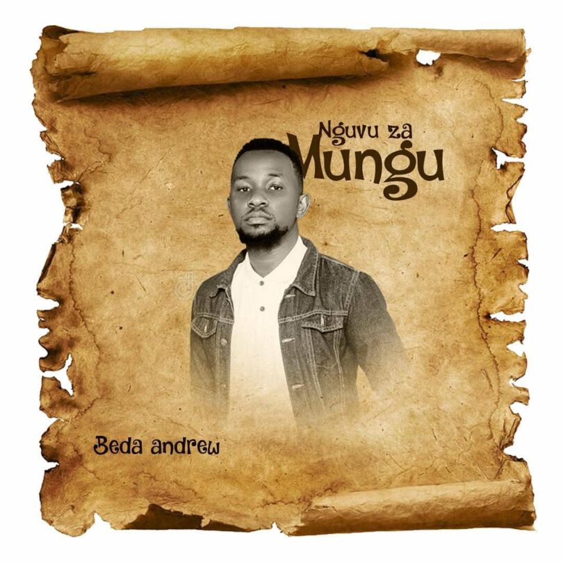 DOWNLOAD MP3 Beda Andrew - Nguvu Za Mungu AUDIO