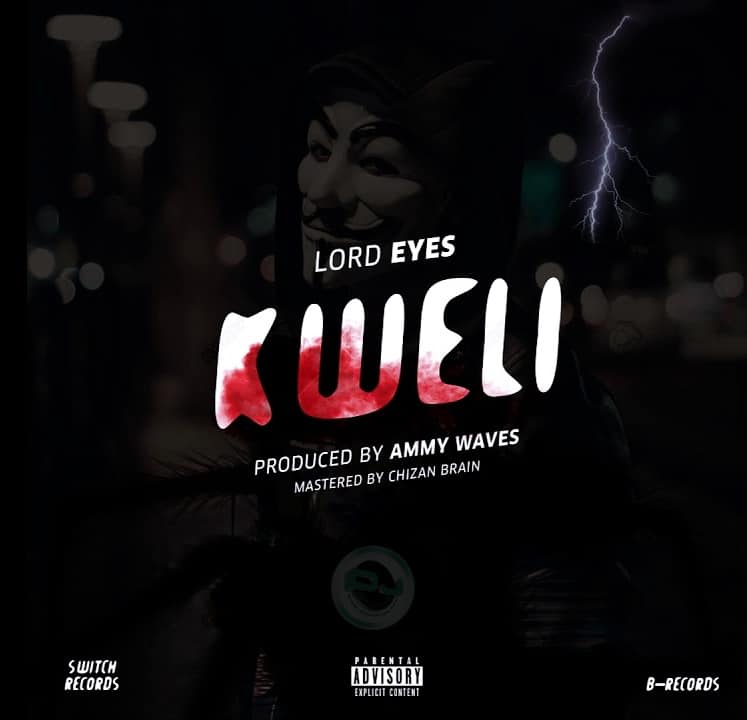 AUDIO Lord Eyes - Kweli MP3 DOWNLOAD