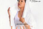 AUDIO Janet Otieno - Unconditional Love MP3 DOWNLOAD