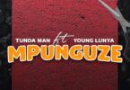 AUDIO Tundaman Ft. Young Lunya – Mpunguze MP3 DOWNLOAD