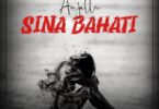 AUDIO Anjella – Sina Bahati MP3 DOWNLOAD