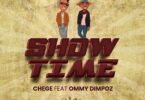 AUDIO Chege - Show Time Ft Ommy Dimpoz MP3 DOWNLOAD