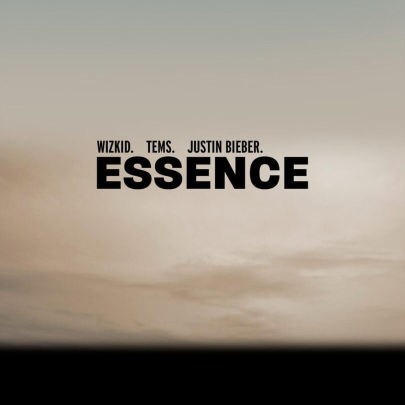 WizKid - Essence Remix Ft. Justin Bieber X Tems MP3 DOWNLOAD