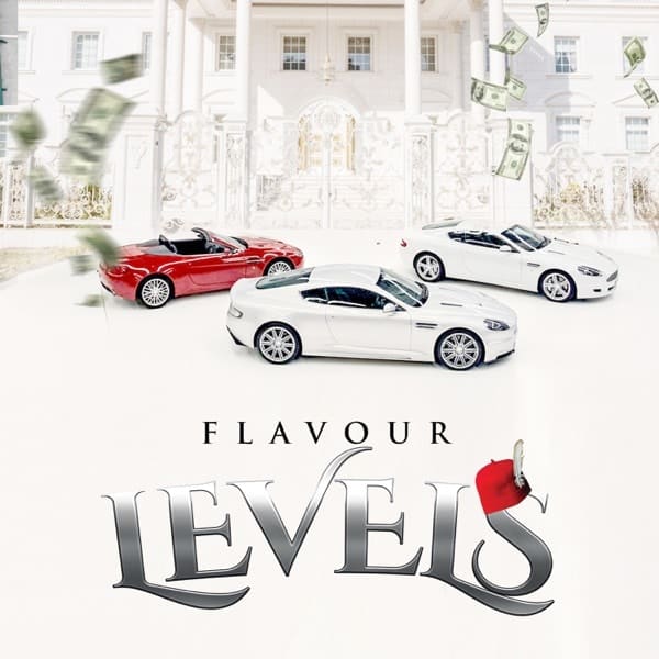 Listen to Flavour – Levels