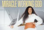 AUDIO Kambua - Miracle Working God MP3 DOWNLOAD