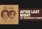 Bruno Mars - After Last Night LYRICS Anderson .Paak, Silk Sonic