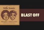 Bruno Mars - Blast Off LYRICS Anderson .Paak, Silk Sonic