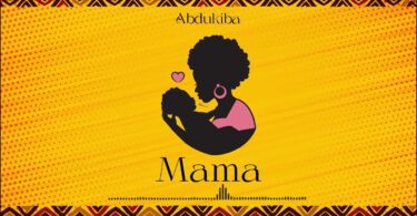 AUDIO Abdukiba - Mama MP3 DOWNLOAD