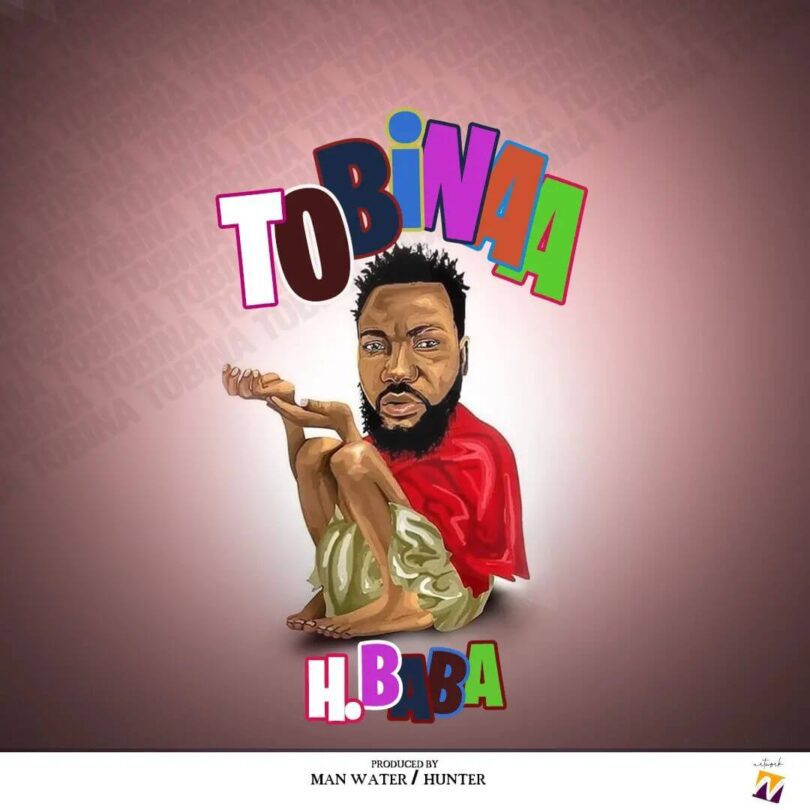 AUDIO H. Baba - Tobinaa MP3 DOWNLOAD