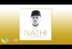 AUDIO Nathi – Uzozibonela MP3 DOWNLOAD