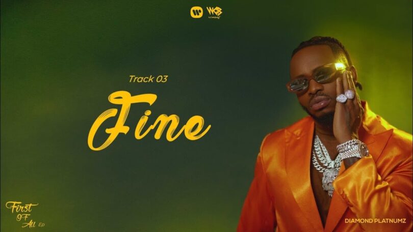 AUDIO Diamond Platnumz - Fine MP3 DOWNLOAD