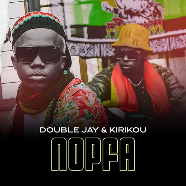 AUDIO Double Jay - Nopfa Ft. Kirikou Akili MP3 DOWNLOAD