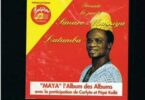 AUDIO Simaro Massiya Lutumba - Maya MP3 DOWNLOAD