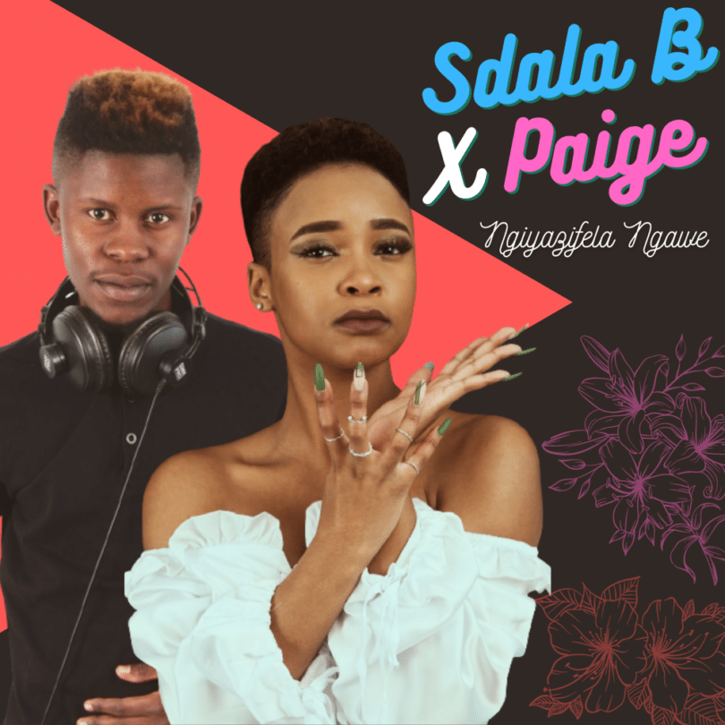 AUDIO Sdala B Ft. Paige - Khanyisa MP3 DOWNLOAD