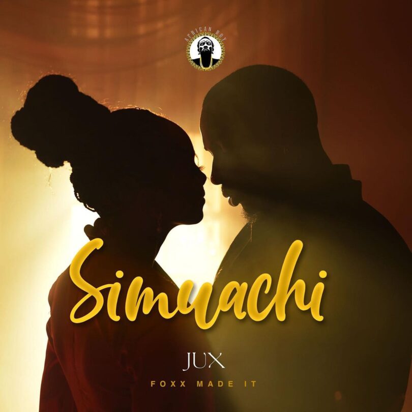 AUDIO Jux - Simuachi MP3 DOWNLOAD