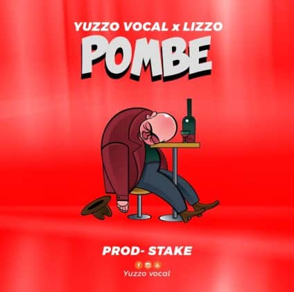 AUDIO Yuzzo Vocal Ft. Lizzo - Pombe MP3 DOWNLOAD