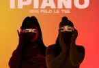 AUDIO Sha Sha Ft. Kamo Mphela X Felo Le Tee - iPiano MP3 DOWNLOAD