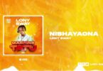 AUDIO Lony Bway - Nishayaona MP3 DOWNLOAD