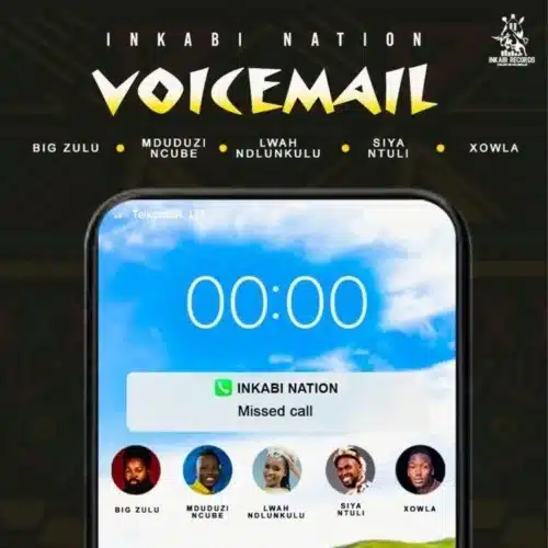 Inkabi Nation – Voicemail lyrics