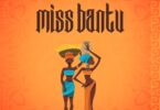 AUDIO Harmonize - Miss Bantu Ft. Spice MP3 DOWNLOAD