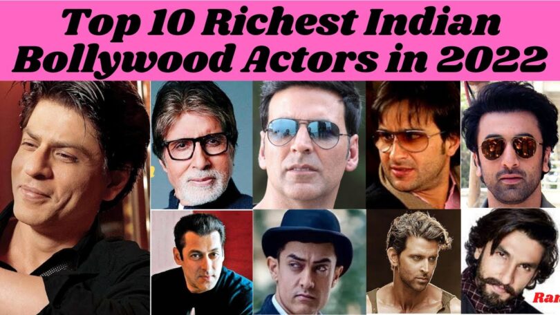 Top 10 Richest Bollywood Actors 2022 - Forbes