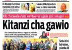 Magazeti ya leo August 2 – Habari kubwa katika magazeti ya leo