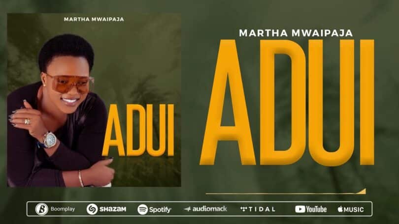 AUDIO Martha Mwaipaja - ADUI MP3 DOWNLOAD