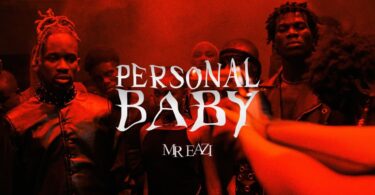 VIDEO Mr. Eazi - Personal Baby MP4 DOWNLOAD