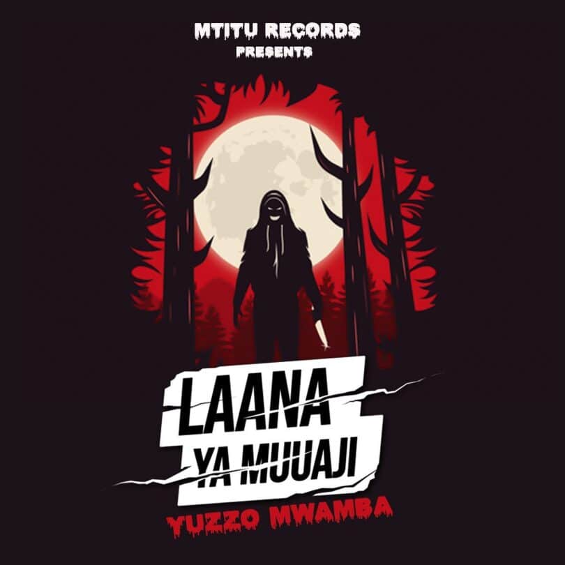 AUDIO Yuzzo Mwamba - Laana Ya Muuaji MP3 DOWNLOAD