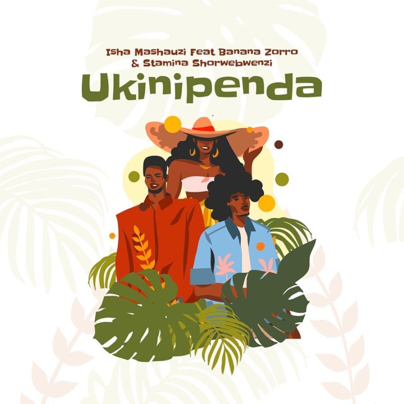 AUDIO Isha Mashauzi Ft. Banana Zorro X Stamina - Ukinipenda MP3 DOWNLOAD