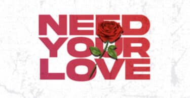 R2Bees Ft. Gyakie – Need Your Love Lyrics