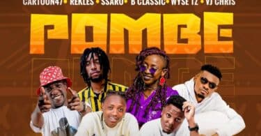 AUDIO Cartoon47 Ft. Rekles X Ssaru X Bclassic006 X Wyse X Vj Chris X BenaWaMalines - Pombe MP3 DOWNLOAD