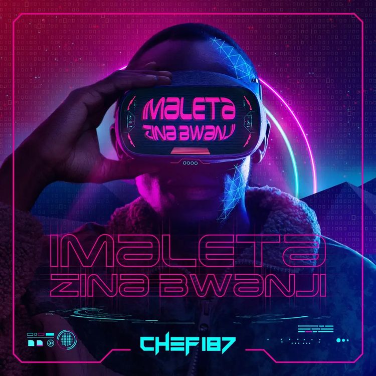 AUDIO Chef 187 - Imaleta Zina Bwanji MP3 DOWNLOAD