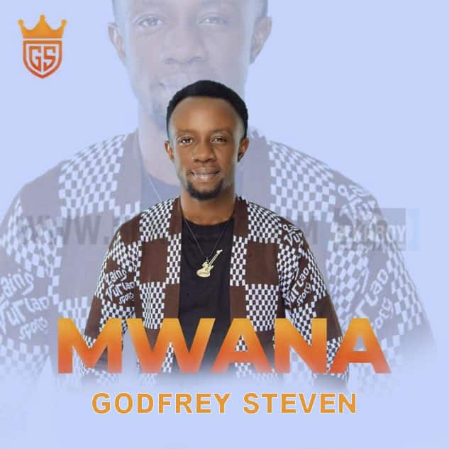 AUDIO Godfrey Steven - Mwana MP3 DOWNLOAD