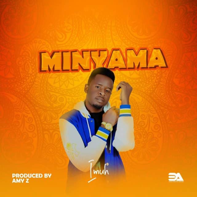 AUDIO Imuh - Minyama (Punguza raha) MP3 DOWNLOAD